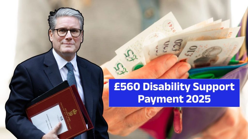 £560 Disability Support Payment 2025