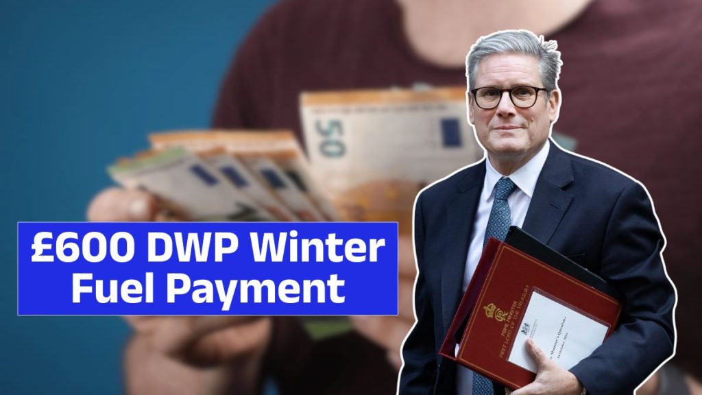 £600 DWP Winter Fuel Payment