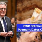 DWP October 2025 Payment Dates Confirmed