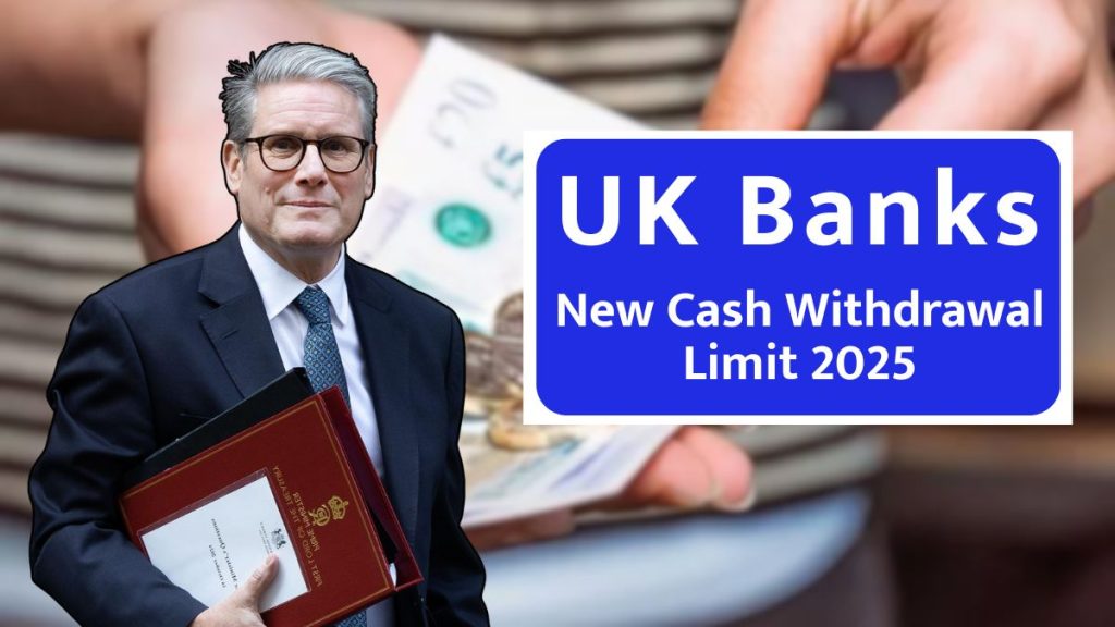 New Cash Withdrawal Limit 2025